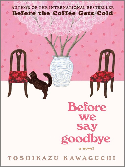 Toshikazu Kawaguchi创作的Before We Say Goodbye作品的详细信息 - 可供借阅